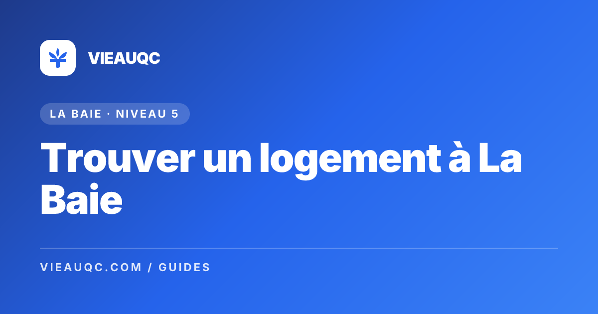 Trouver un logement à La Baie