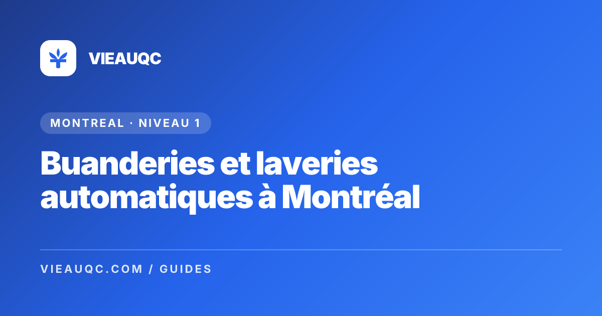 Buanderies et laveries automatiques à Montréal