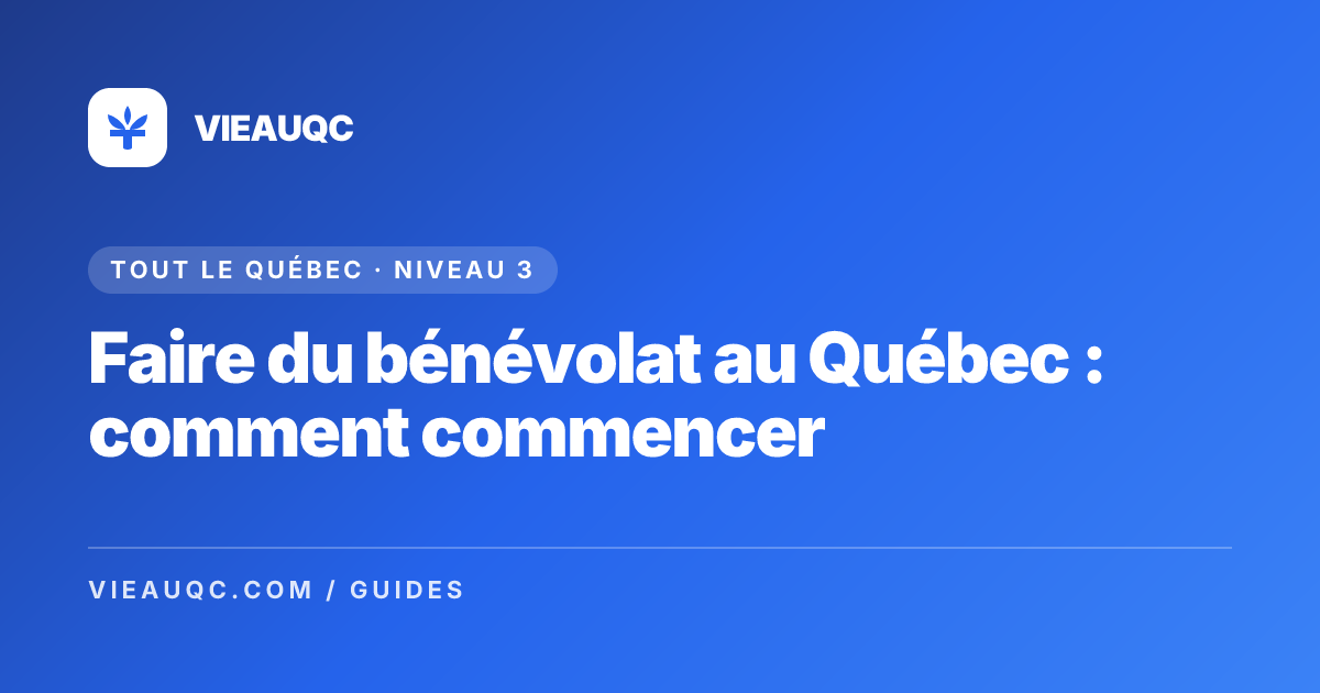 Faire du bénévolat au Québec : comment commencer